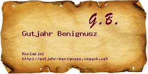 Gutjahr Benignusz névjegykártya